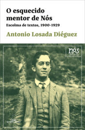 Portada de Esquecido mentor de Nós. Escolma de textos, 1900-1929