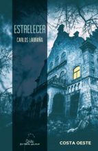 Portada de Estrelecer (nun mundo onde as rapazas poidan ser libres) (Ebook)