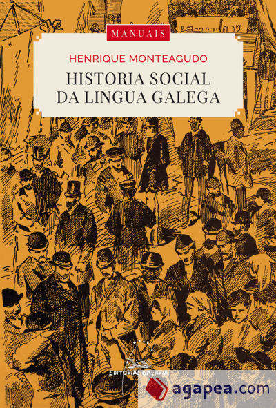 HISTORIA SOCIAL DA LINGUA GALEGA