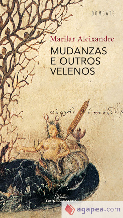 Mudanzas e outros velenos