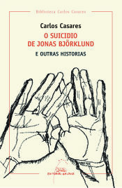 Portada de O SUICIDIO DE JONAS BJORKLUND E OUTRAS HISTORIAS