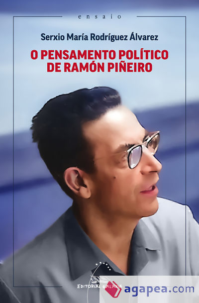O pensamento político de Ramón Piñeiro