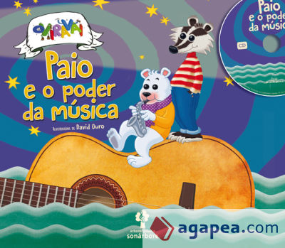 PAIO E O PODER DA MUSICA (CON CD)