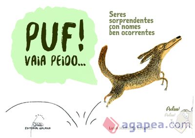 Puf! vaia peido. Seres sorprendentes con nomes ben ocorrentes