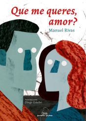 Portada de Que me queres amor? (ilustrada)