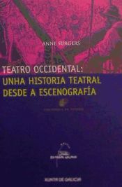 Portada de Teatro occidental: unha historia teatral desde a escenografía