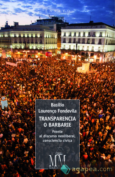 Transparencia o barbarie