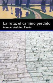 Portada de La ruta, el camino perdido (Ebook)