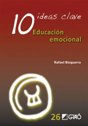 Portada de 10 Ideas Clave. Educación emocional