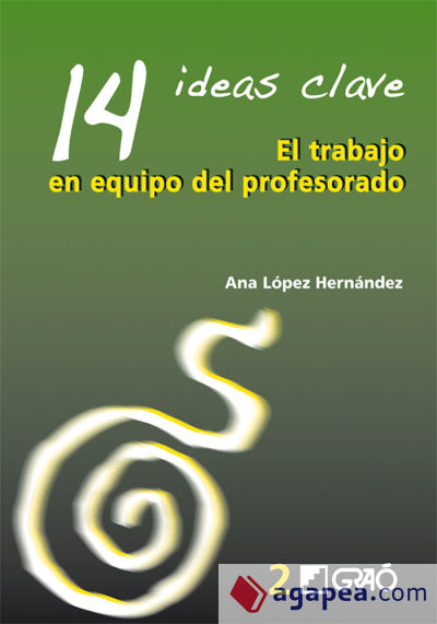 14 Ideas Clave. El trabajo en equipo del profesorado (Ebook)