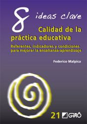 Portada de 8 Ideas Clave. Calidad de la práctica educativa (Ebook)