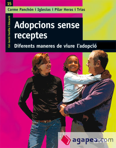 Adopcions sense receptes. (Ebook)