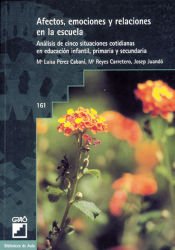 Portada de Afectos, emociones y relaciones en la escuela