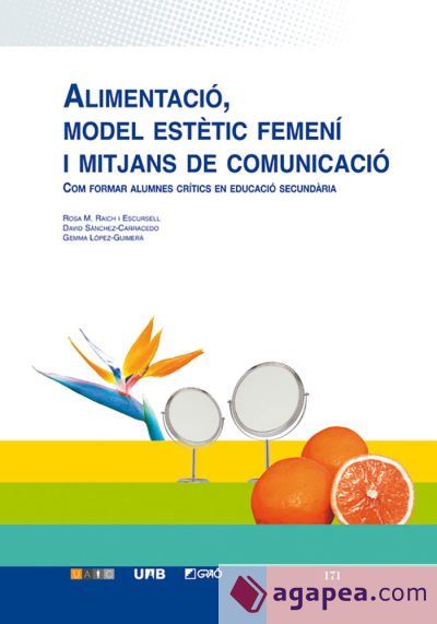 Alimentaci&oacute;, model est&egrave;tic femen&iacute; i mitjans de comunicaci&oacute; (Ebook)