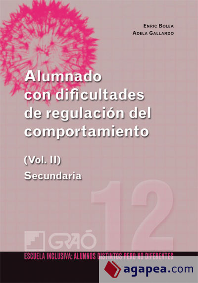 Alumnado con dificultades de regulación del comportamiento (II) (Ebook)