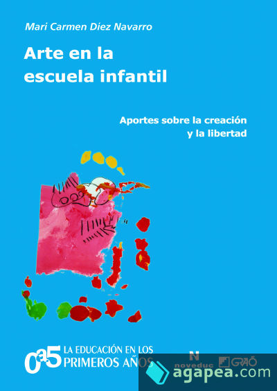 Arte en la escuela infantil Arte en la escuela infantil
