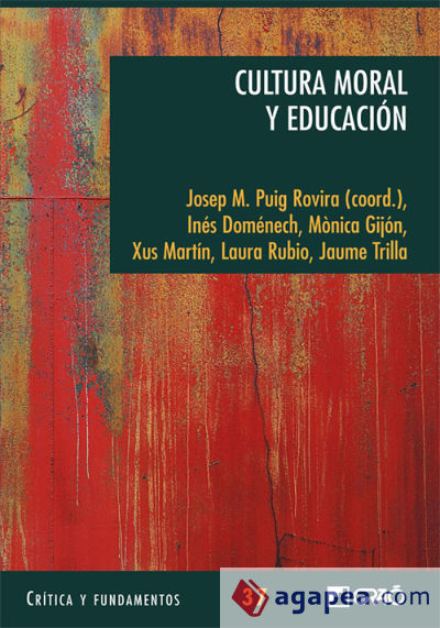 Cultura moral y educación