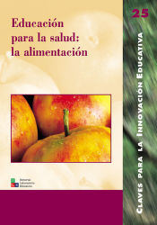 Portada de Educación para la salud: la alimentación