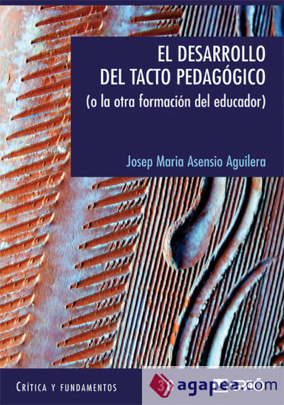 El desarrollo del tacto pedagogico. (Ebook)