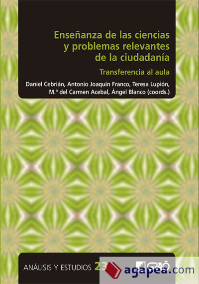 Enseñanza de las ciencias y problemas relevantes de la ciudadanía: transferencia