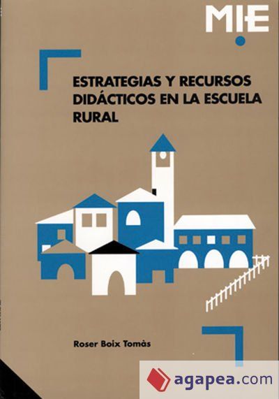 Estrategias y recursos did&aacute;cticos en la escuela rural (Ebook)