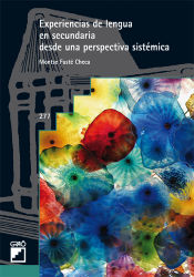 Portada de Experiencias de lengua en secundaria desde una perspectiva sistémica (Ebook)