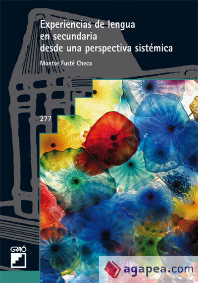 Experiencias de lengua en secundaria desde una perspectiva sistémica (Ebook)