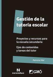 Portada de Gestión de la tutoría escolar. Proyectos y recursos para la educación secundaria