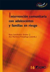 Portada de Intervenci&oacute;n comunitaria con adolescentes y familias en riesgo