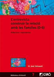 Portada de L'entrevista: construir la relació amb les famílies (0-6) (Ebook)