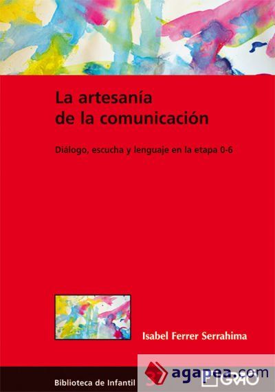 La artesanía de la comunicación La artesanía de la comunicación