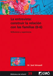 Portada de La entrevista: construir la relación con las familias (0-6) (Ebook)