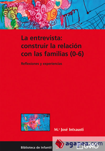 La entrevista: construir la relación con las familias (0-6) (Ebook)