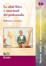 Portada de La salud f&iacute;sica y emocional del profesorado (Ebook)