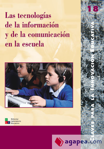 Las tecnologías de la información y de la comunicación en la escuela (Ebook)