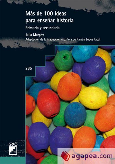 M&aacute;s de 100 ideas para ense&ntilde;ar historia (Ebook)