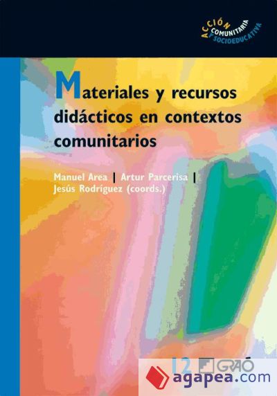 Materiales y recursos didácticos en contextos comunitarios