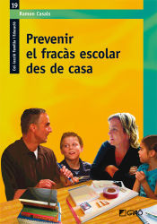 Portada de Prevenir el fracàs escolar des de casa (Ebook)