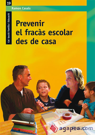 Prevenir el fracàs escolar des de casa (Ebook)