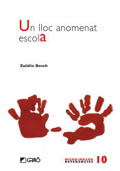 Portada de Un lloc anomenat escola (Ebook)