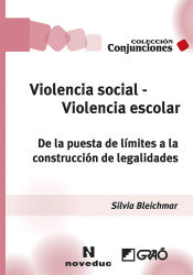 Portada de Violencia social, violencia escolar