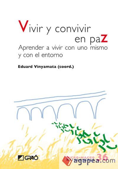 Vivir y convivir en paz
