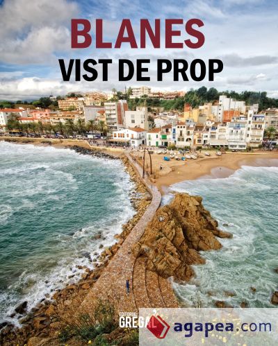 Blanes vist de prop