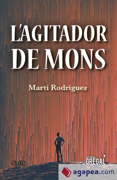 L'agitador de mons