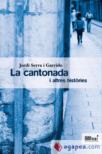 LA CANTONADA I ALTRES HISTÒRIES