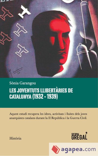 Les joventuts llibrertaries de Catalunya 1932-1939