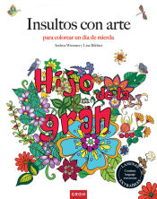 Portada de Insultos con arte (Inspiraciones C.): Inspiraciones creativas para colorear