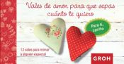 Portada de Vales de amor para que sepas cuánto te quiero