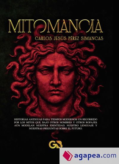 MITOMANCIA (Una lectura filosófica de los mitos griegos en clave contemporánea) MITOMANCIA (Una lectura filosófica de los mitos griegos en clave contemporánea)