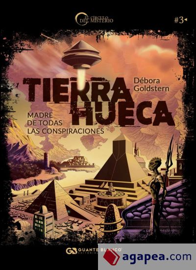 Tierra hueca. Madre de todas las conspiraciones